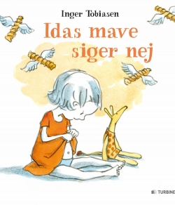 Inger Tobiasen: Idas mave siger nej