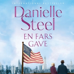 Danielle Steel: En fars gave