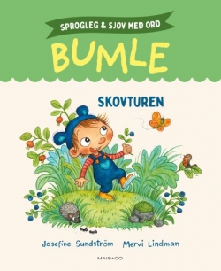 Josefine Sundström, Mervi Lindman: Bumle - skovturen