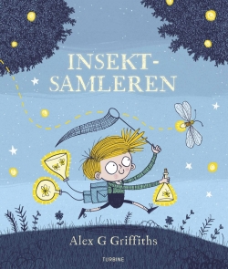 Alex G. Griffiths: Insektsamleren