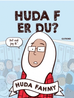 Huda Fahmy: Huda F er du?