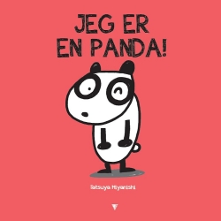 Tatsuya Miyanishi: Jeg er en panda!