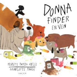 Merete Pryds Helle, Charlotte Pardi: Donna finder en ven