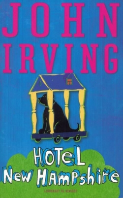 John Irving: Hotel New Hampshire