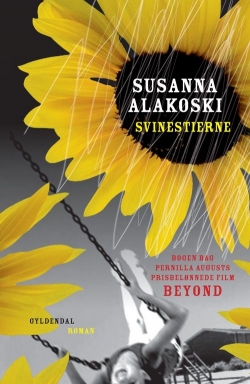 Susanna Alakoski: Svinestierne : roman