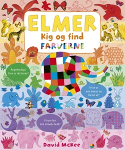 David McKee: Elmer kig og find - farverne