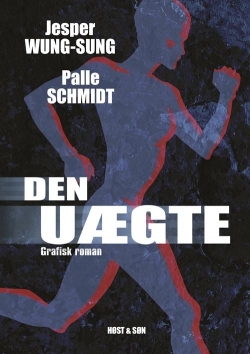 Jesper Wung-Sung, Palle Schmidt (f. 1972): Den uægte