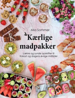 Mia Sommer: Kærlige madpakker