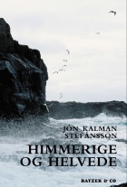 Jón Kalman Stefánsson: Himmerige og helvede (mp3)