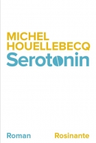 Michel Houellebecq: Serotonin
