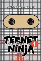 Anders Matthesen: Ternet Ninja