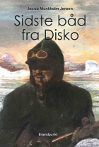 Jacob Munkholm Jensen (f. 1974): Sidste båd fra Disko