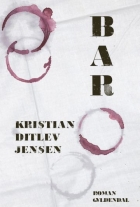 Kristian Ditlev Jensen (f. 1971): Bar : roman