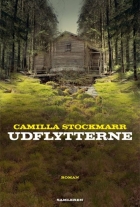 Camilla Stockmarr: Udflytterne : roman