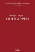 Philippe Lançon (f. 1953): Hudlappen