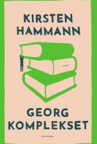 Kirsten Hammann: Georg-komplekset : roman