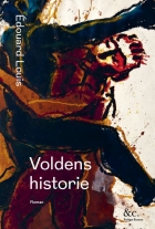 Édouard Louis: Voldens historie : roman